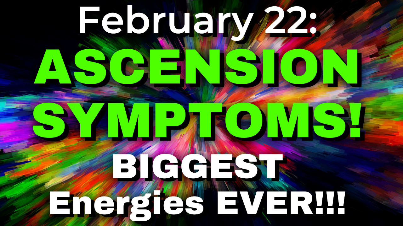 ascension symptoms february 22 2222 portal