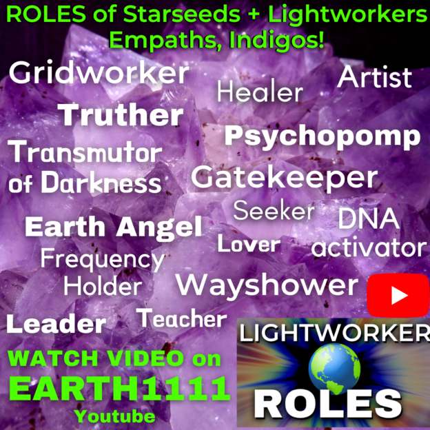 roles of lightworkers starseeds empaths indigos